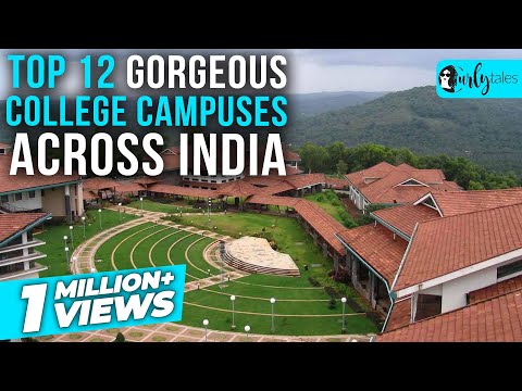 12 Most Gorgeous College Campuses Across India | Curly Tales