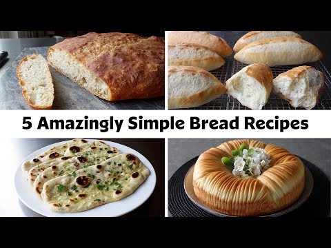 5 Amazingly Simple Bread Recipes