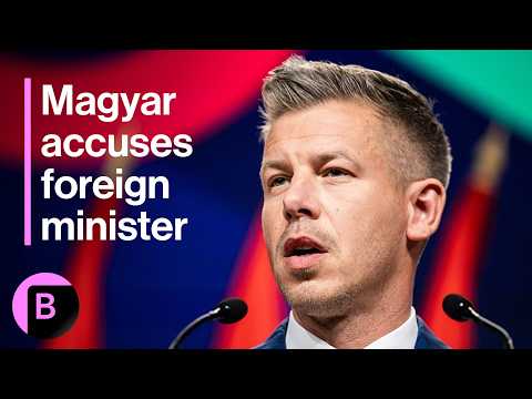 Magyar Accuses Outgoing Hungary Foreign Minister of Shredding Documents Before Leaving Office