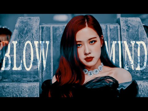 ROSÉ — BLOW YOUR MIND [FMV]