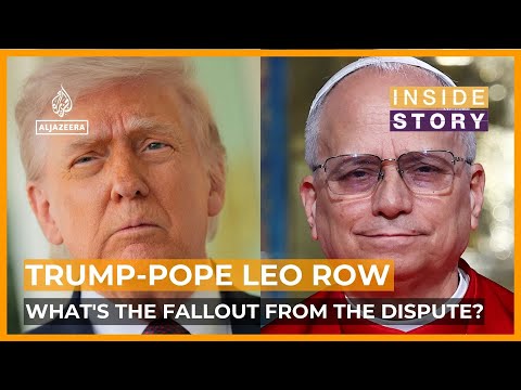 What's the fallout from the dispute between Trump and Pope Leo? | Inside Story