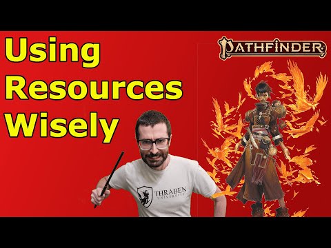 Using Resources Wisely in PF2E