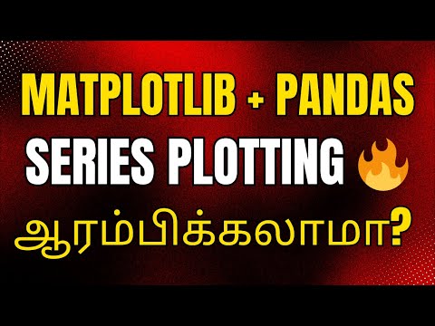 🎅Matplotlib Python Tamil | Matplotlib Tutorial in Tamil #9