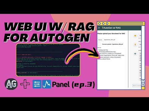 AutoGen + Panel Ep.3 - Web UI for Multi-agent with Document Retrieval