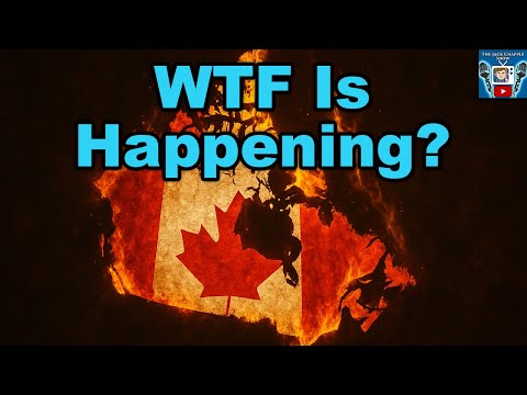 WTF Is Happening In Canada...