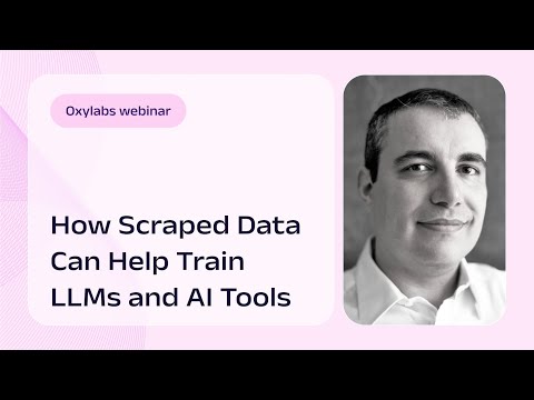 How Scraped Data Can Help Train LLMs and AI Tools
