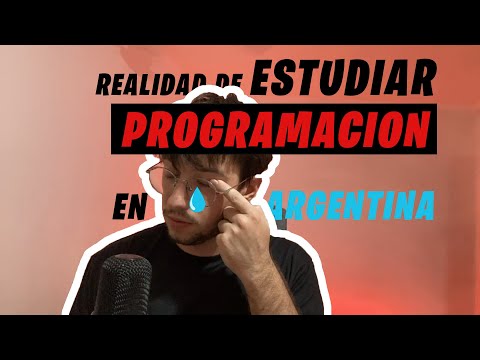 como es ESTUDIAR PROGRAMACIÓN en ARGENTINA en 2025 | Mi experiencia