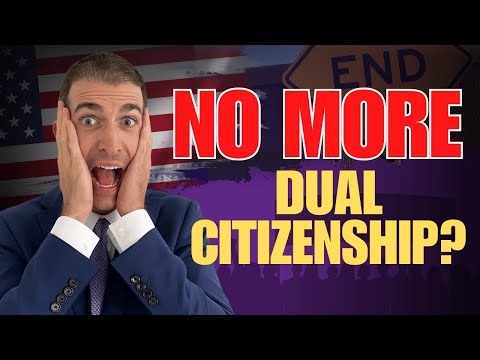 DUAL CITIZENS: You Could LOSE Your Passport! Will US Ban Dual Citizenship?
