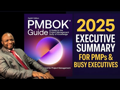 PMBOK Guide 8th Edition Executive Summary