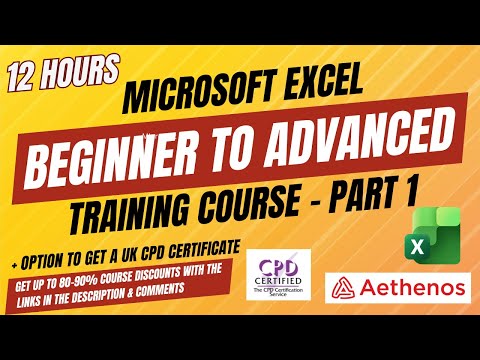 Free Excel Beginner to Advanced Training Course - Part 1 (12 Hours)