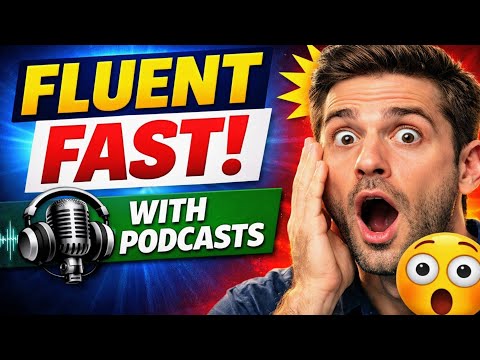 🥇 This Podcast Method Makes You Fluent FAST 😳