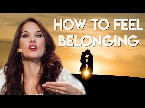 Belonging and How to Belong - Teal Swan