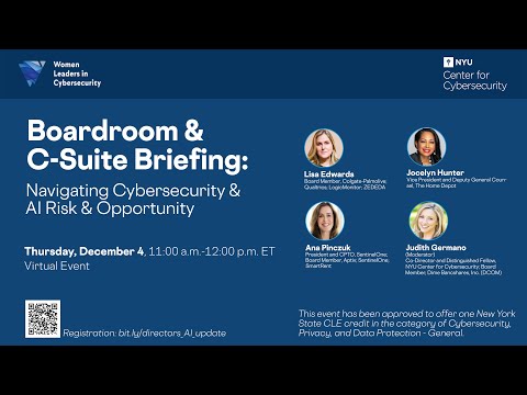 Boardroom & C-Suite Briefing: Navigating Cybersecurity and AI Risk and Opportunity