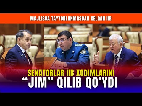 SENATORLAR IIB XODIMLARINI “JIM” QILIB QO’YDI