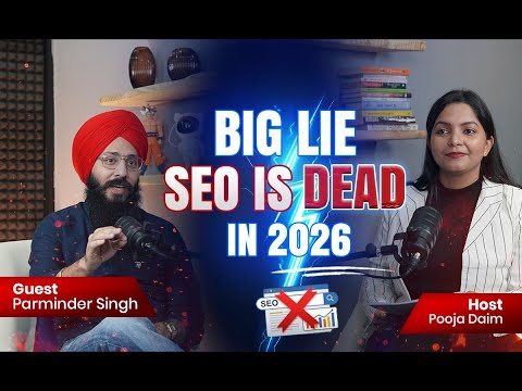 Stop Doing Old SEO — Expert Explains What Drives Results in 2026