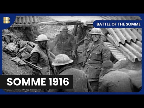 Battle of the Somme - WW1 Documentary