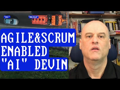 AGILE &amp; Scrum Failures stuck us with "AI" hype like Devin