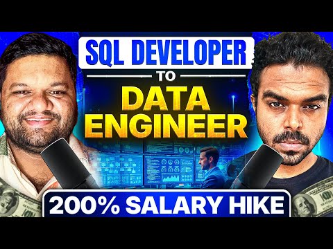 Career Switch From SQL Developer To Data Engineer | 200% Salary Hike