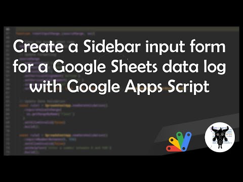 Create a sidebar input form for a Data Log in Google sheets with Google Apps Script