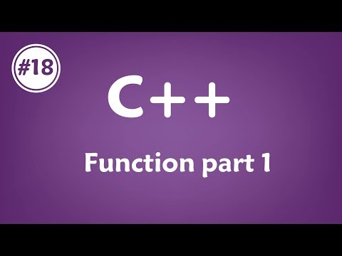 #18 [c++] - function part 1