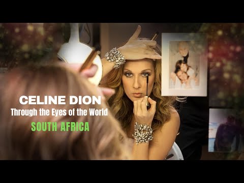 Celine Dion - Through the Eyes of the World (Republic of South Africa)