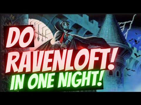 How to Run Ravenloft in One Night (Episode #162)