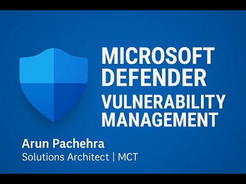 Microsoft Defender Vulnerability Management - All Features Explained