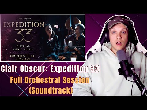 FIRST TIME HEARING the Clair Obscur: Expedition 33 Soundtrack | Full Orchestral Session REACTION