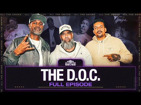 The D.O.C.: Hip Hop’s Biggest What-If on Dr. Dre, NWA, Erykah Badu | ALL THE SMOKE