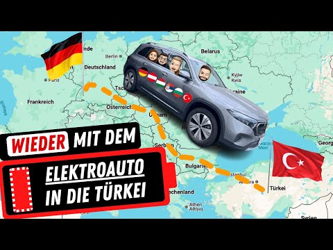 Roadtrip mit Elektroauto in die Türkei & zurück - fast 8000 KM - Kosten, Ladestopps uvm. (Sila Yolu)