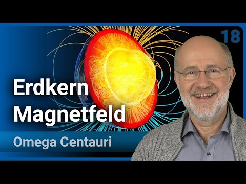 Magnetfeld und rotierender Kern der Erde • Weak Sun Paradoxon • Omega Centauri (18) | Harald Lesch
