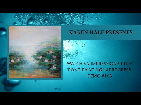 Watch An Acrylic Impressionist Lily Pond Painting: blending:technique:demo #166