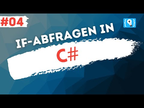 C# Tutorial German [4/17] - If Queries