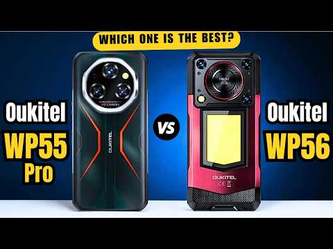 Oukitel WP55 Pro vs OUKITEL WP56 | Full comparison🔥