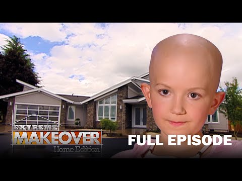 A Young Girl Battles Stage-Four Cancer In A Failing Home | Extreme Makeover: Home Edition | S5 E3