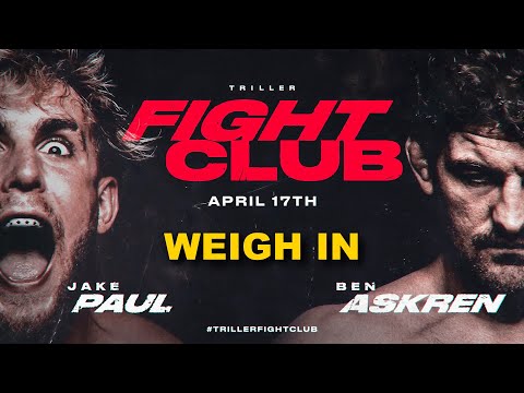 Jake Paul vs Ben Askren - Official Weigh In [FINAL FACE OFF]