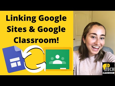 Linking Google Sites and Google Classroom | Class Website Teacher Tech Tips