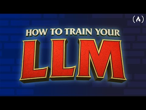 Train Your Own LLM – Tutorial