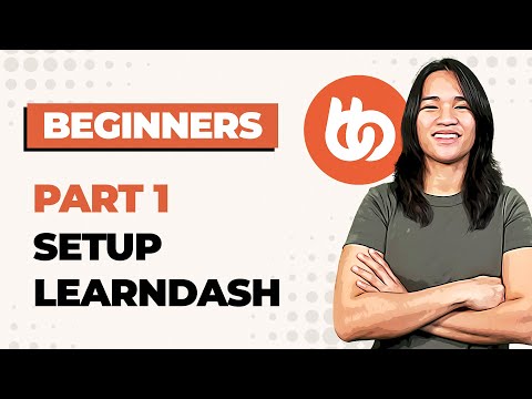 LearnDash Setup with BodyBoss: Create Courses, Modules & Quizzes | WordPress Membership Tutorial