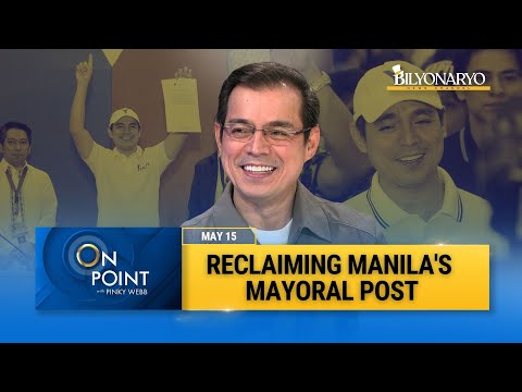 On Point: Make Manila Great Again? Isko Moreno’s Post-Election Vision [Replay]
