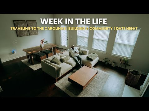 Week in the Life: Building Community | 4th of July Cookout | Date Night | Corey Jones