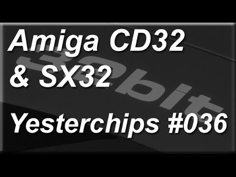 MIGs Yesterchips - Folge #036 Amiga CD32 & SX32