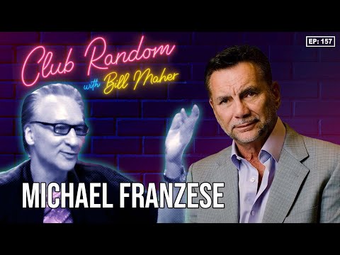 Michael Franzese | Club Random with Bill Maher