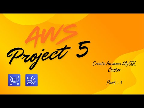 AWS Project 5 | AWS Aurora MySQL Tutorial | Create Amazon Aurora MySQL Cluster Step by Step | Part 1