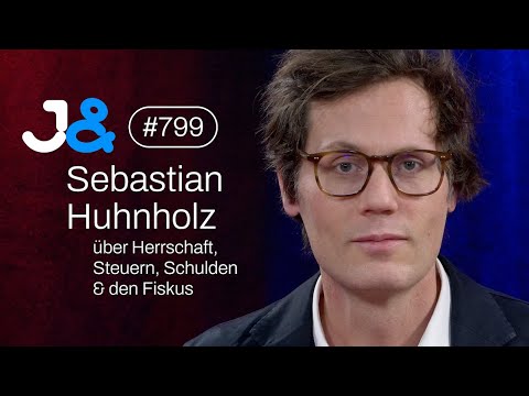 Sebastian Huhnholz über Herrschaft, Steuern, Schulden & den Fiskus - Jung & Naiv: Folge 799