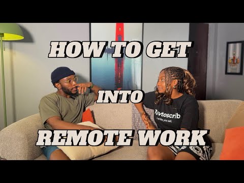 How to get into remote work (for Nigerians)
