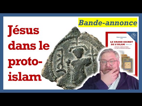 Bande annonce : « Jésus dans le proto islam »
