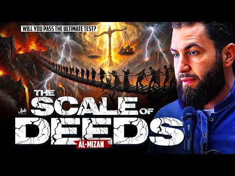THE SCALE OF DEEDS (AL-MIZAN) – WILL YOU PASS THE ULTIMATE TEST? | Majed Mahmoud