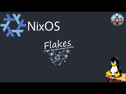 NixOS Tutorial - Flakes! Unlocking the Full Potential of NixOS