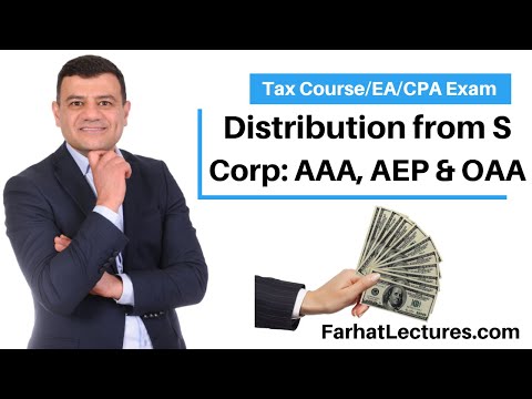 Accumulated Adjustments Account  (AAA) Distribution from S Corporation:  OAA and AEP